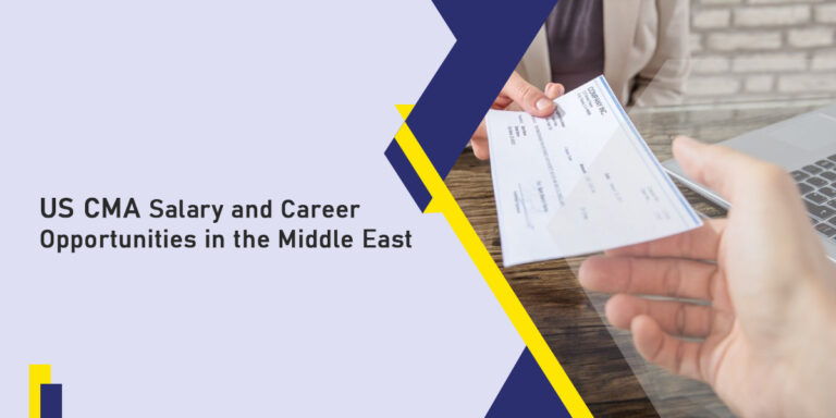 US CMA Salary and Career Opportunities in the Middle East
